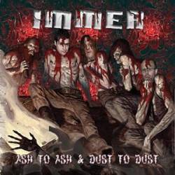 Immer : Ash to Ash & Dust to Dust